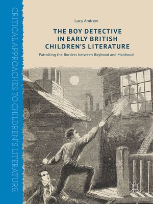 cover image of The Boy Detective in Early British Children's Literature